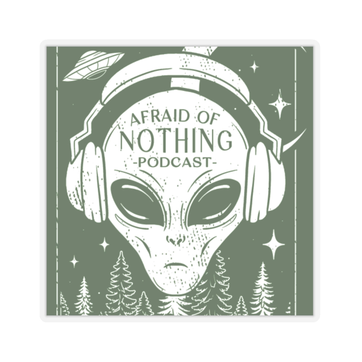 Alien Kiss-Cut Stickers - Afraid of Nothing Design