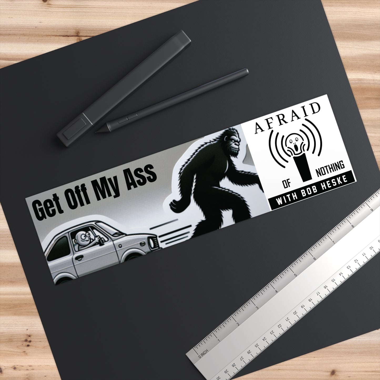 Bumper Stickers - Get off my ass Bigfoot