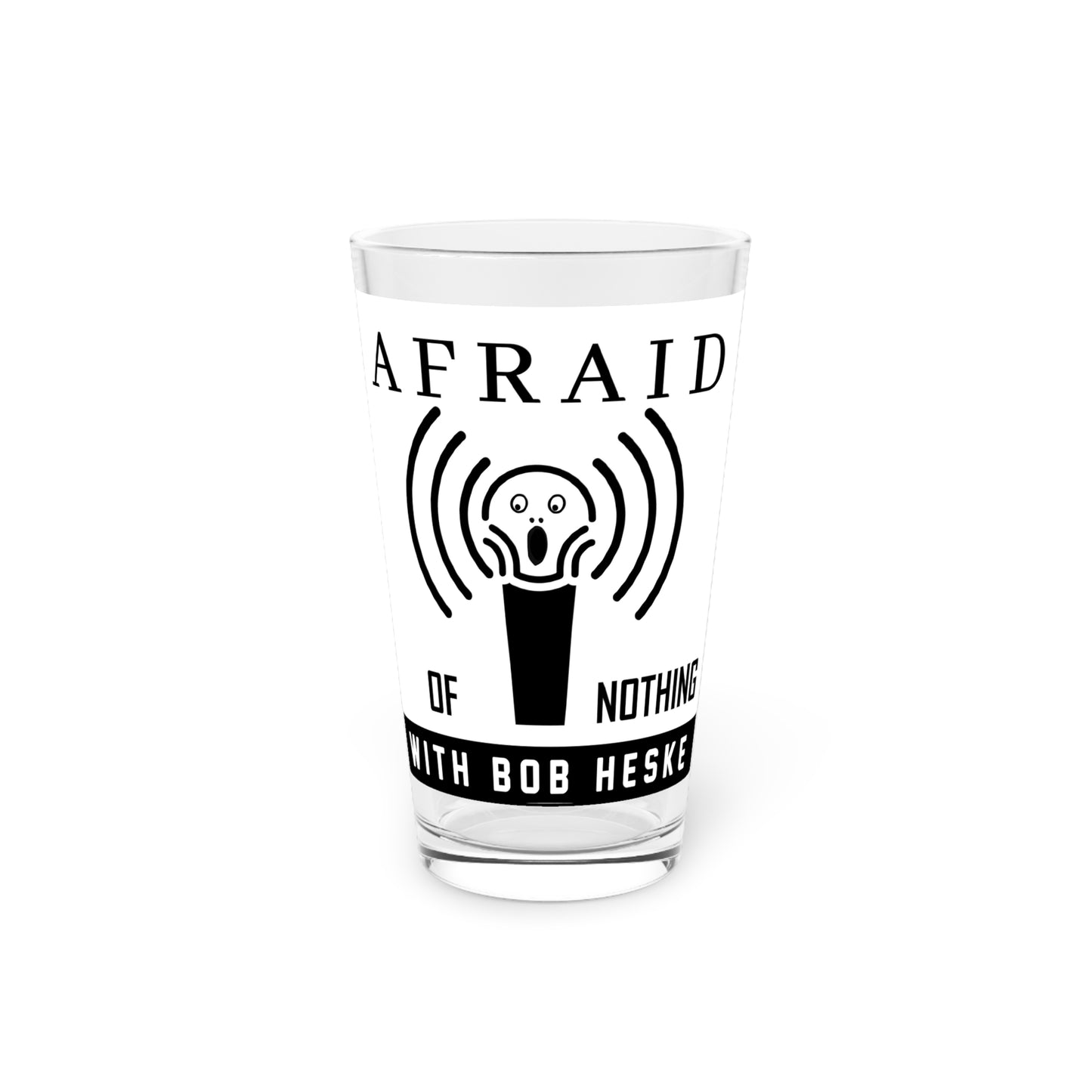 Pint Glass, 16oz (Afraid of Nothing Logo)